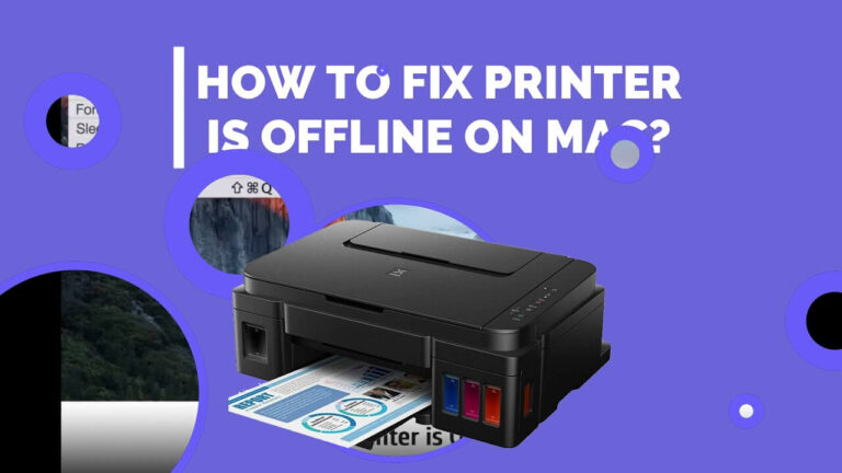 Troubleshooting Guide on Why my Canon Printer Is Offline on Mac?
