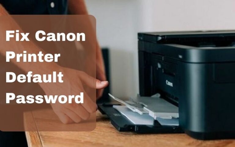 Canon Printer Default Password: Ultimate Guide