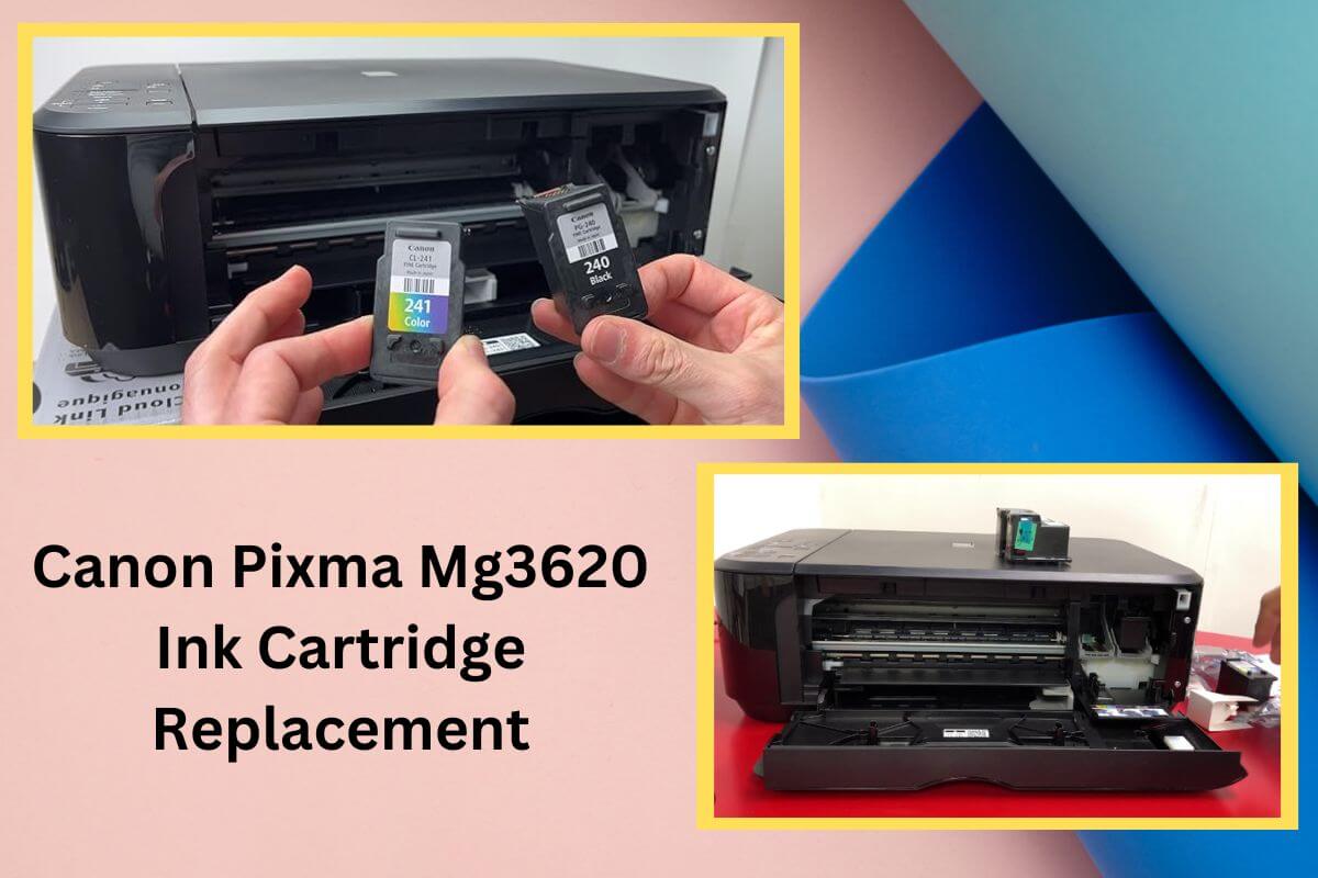 Canon Pixma Mg3620 Ink Cartridge Replacement