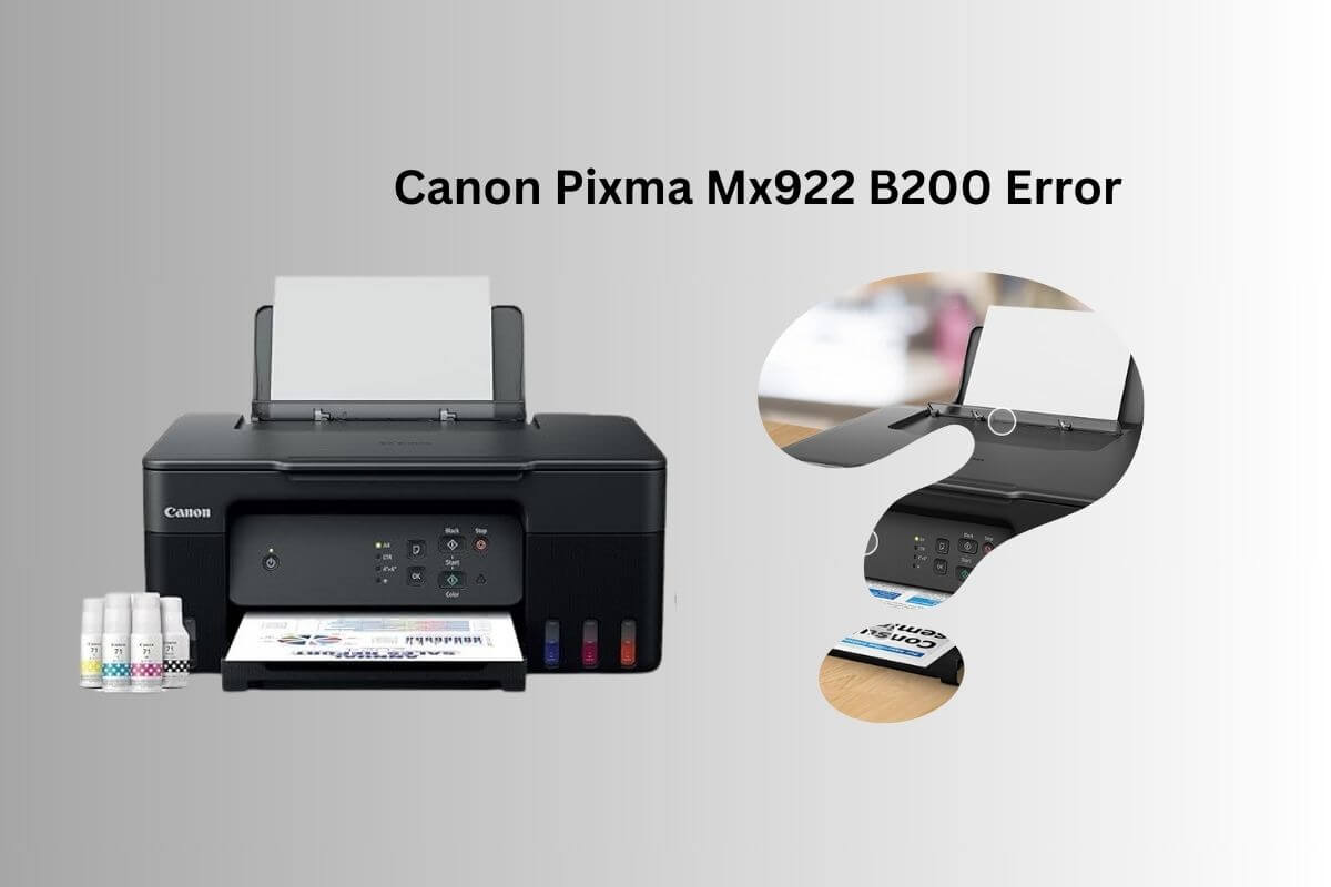 Canon Pixma Mx922 B200 Error