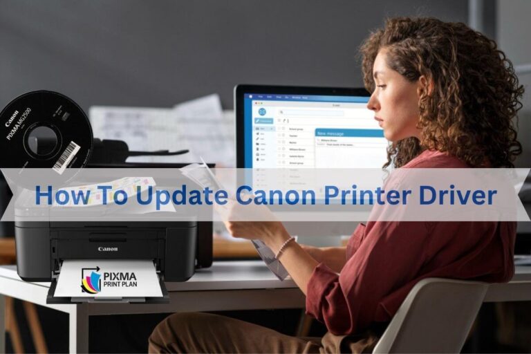 How To Update Canon Printer Driver