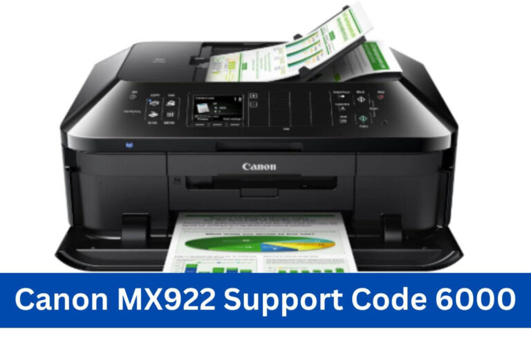 Canon MX922 Support Code 6000