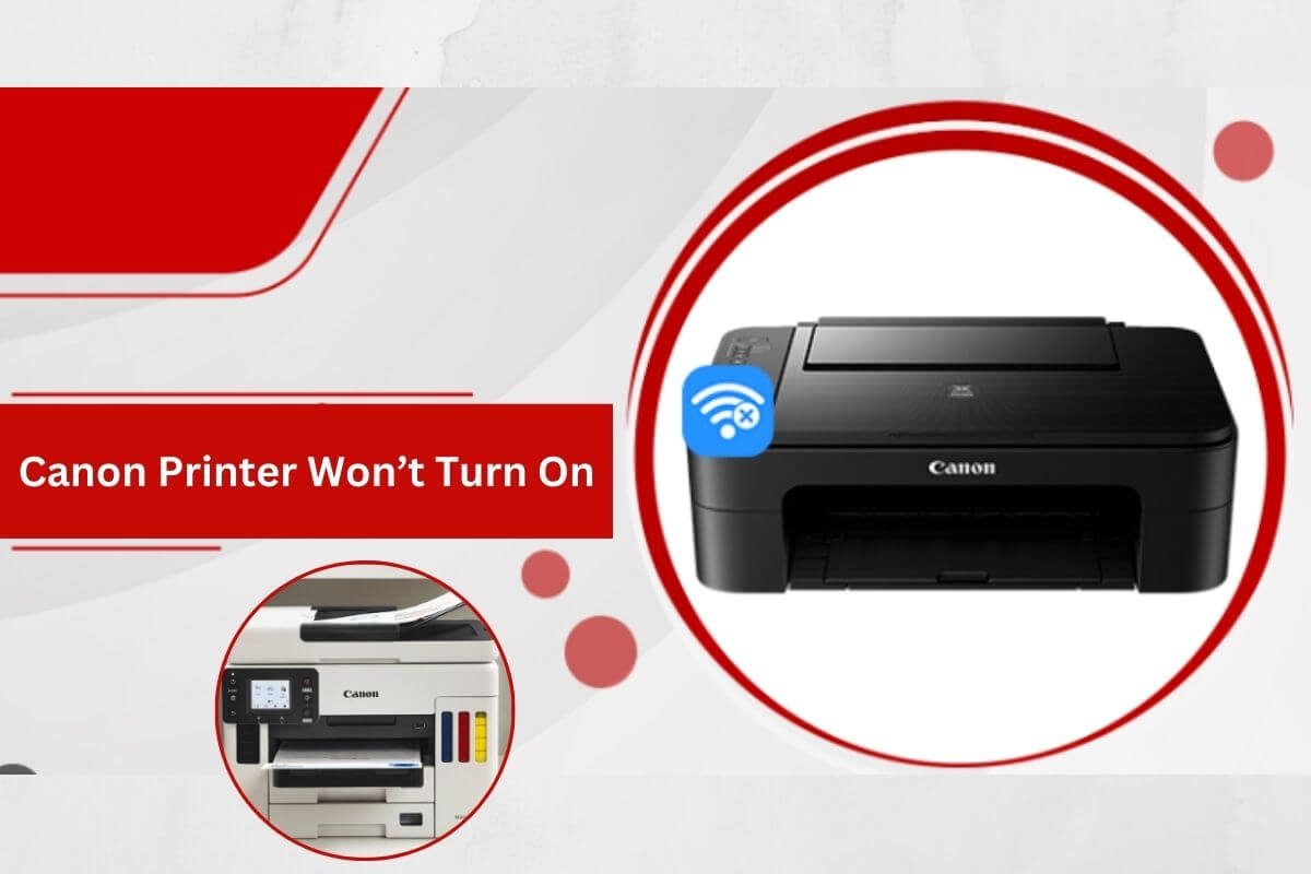 Canon Printer Won't Turn On